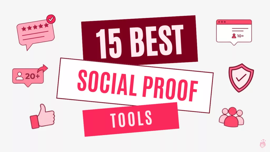 15 Best Social Proof Tools featured image